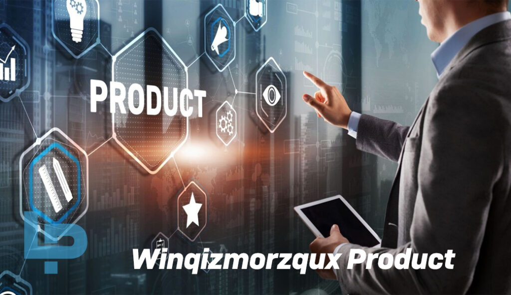 Benefits of Winqizmorzqux Product: What You Need to Know
