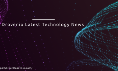 Drovenio Latest Technology News: Stay Updated with Emerging Tech Trends