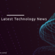 Drovenio Latest Technology News: Stay Updated with Emerging Tech Trends