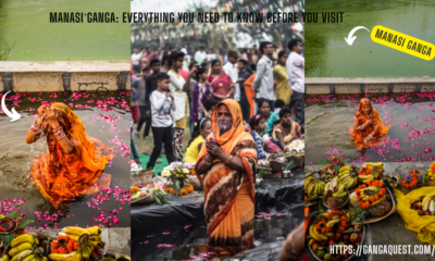 Manasi Ganga: Everything You Need to Know Before You Visit