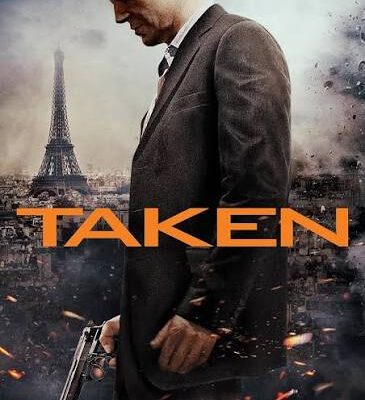 Taken and Taken 2: Story, Cast, Differences and How to Watch